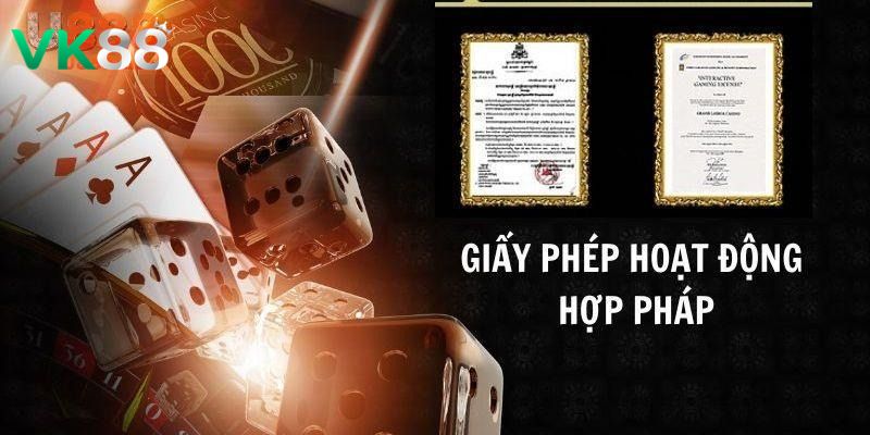 Giấy phép hoạt động của nhà cái VK88